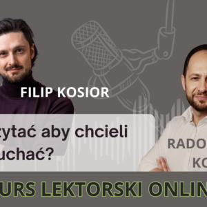 Kurs Lektorski "Jak czytać aby chcieli cię słuchać?"